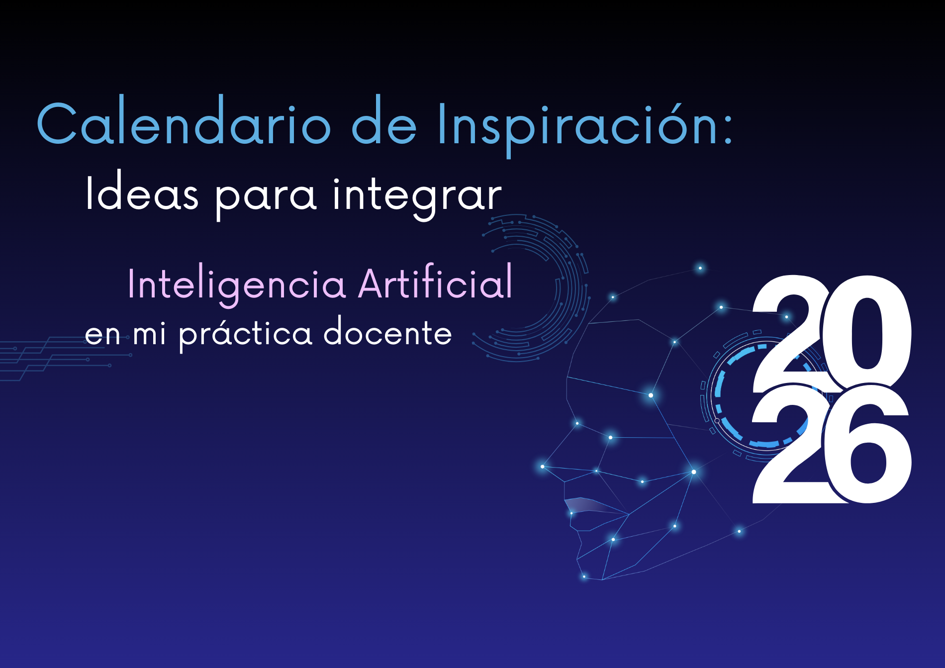 IDEAS PARA INTEGRAR INTELIGENCIA ARTIFICIAL EN MI PRACTICA DOCENTE